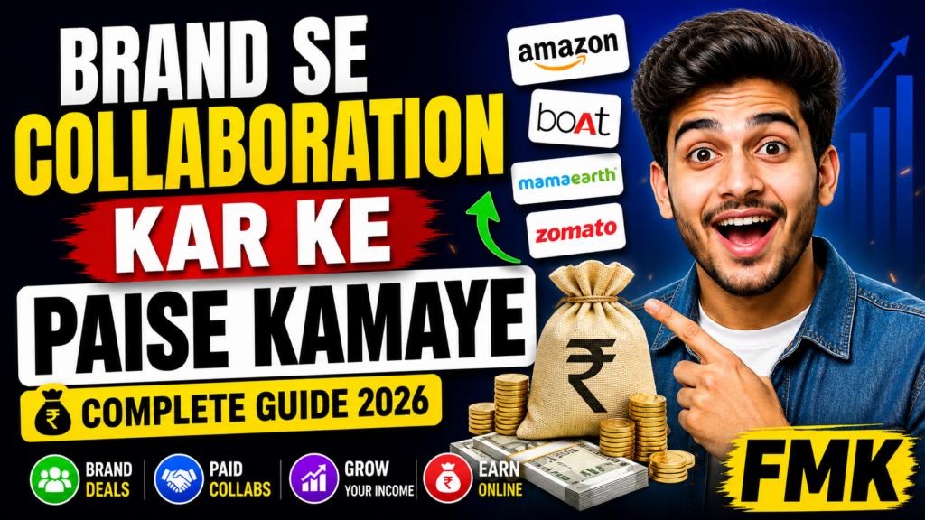 Brand Se Collaboration Kar Ke Paise Kamaye